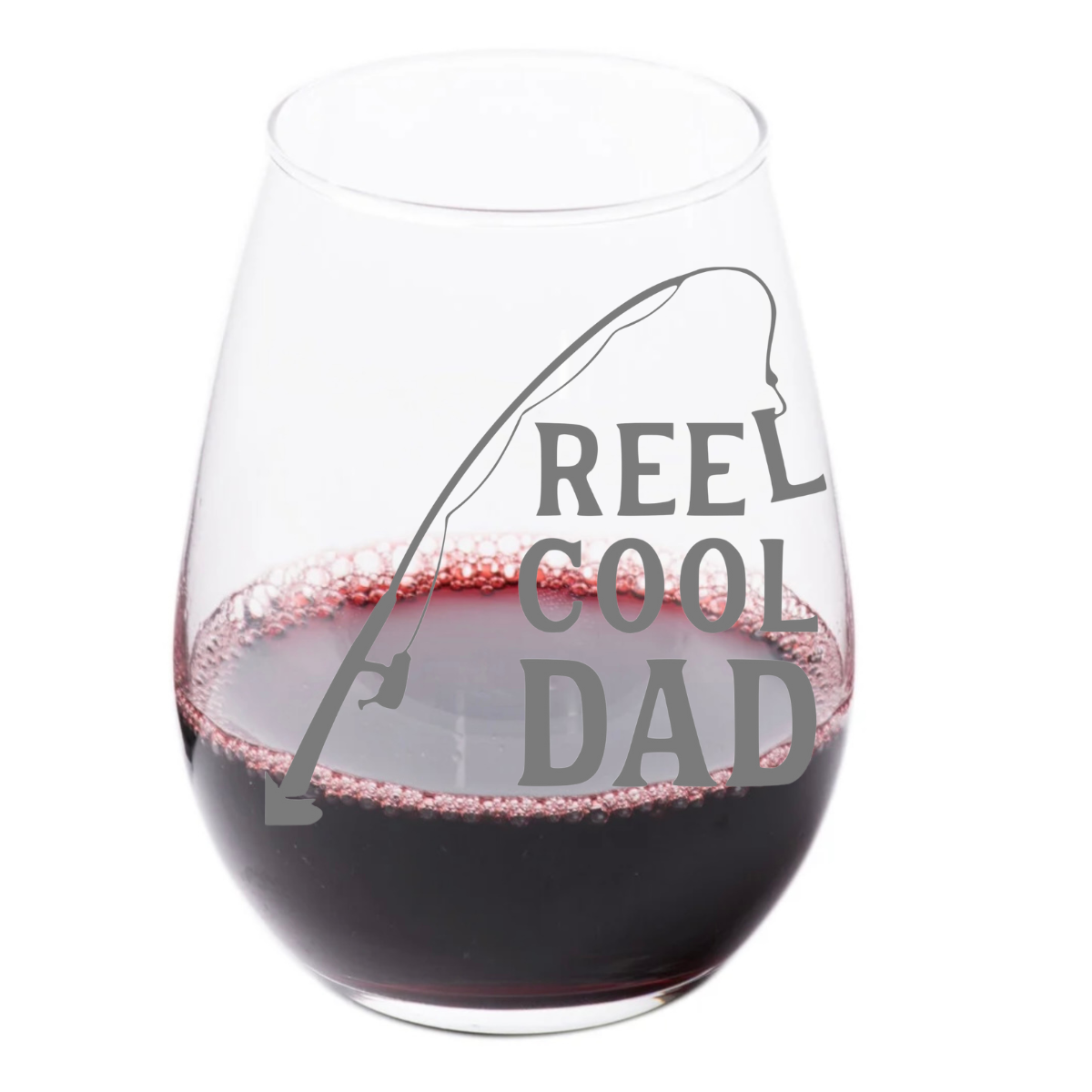 Wine Glass Reel Cool Dad